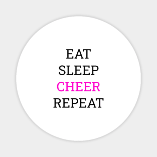 Eat sleep cheer repeart Tee shirt Magnet